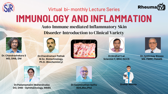 Auto-immune mediated Inflammatory Skin Disorder – Introduction to Clinical Variety