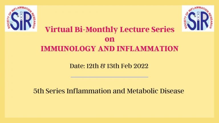 [Day-2]Virtual Bi-Monthly Lecture series – 5 on Immunology and Inflammation