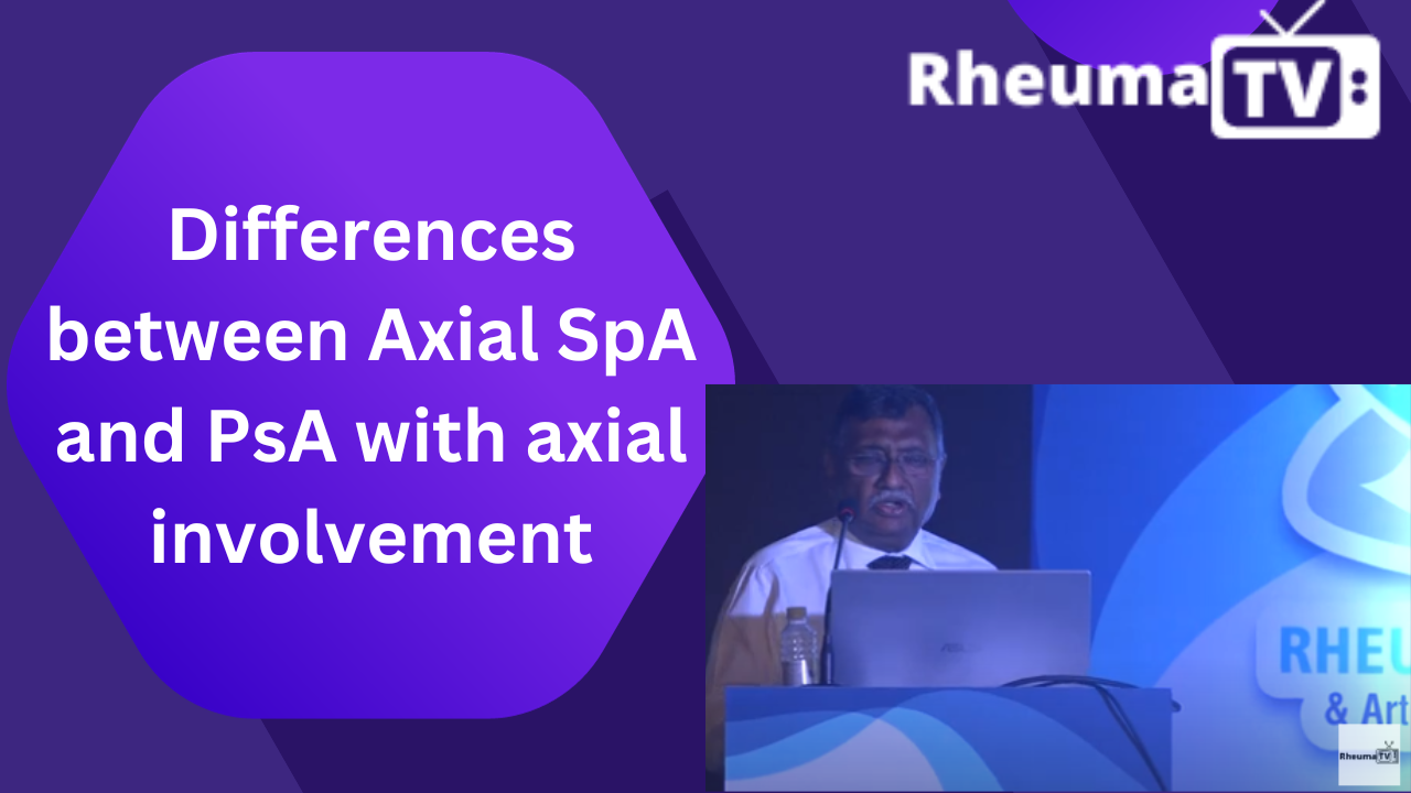 Differences between Axial SpA and PsA with axial involvement